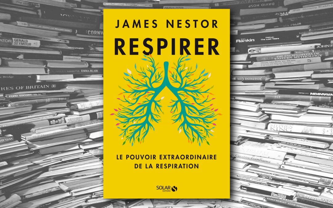 Respirer – James Nestor