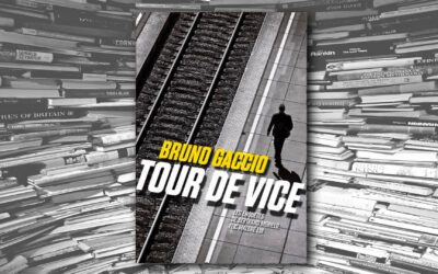 Tour de vice – Bruno Gaccio