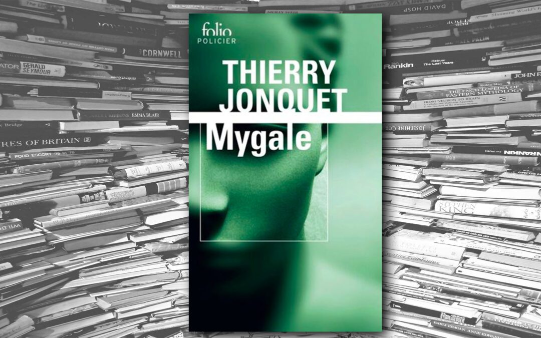 Mygale – Thierry Jonquet
