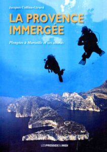 La Provence immergée