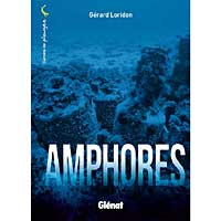 Amphores : le nouveau livre de la collection Carnets de Plongée est paru !