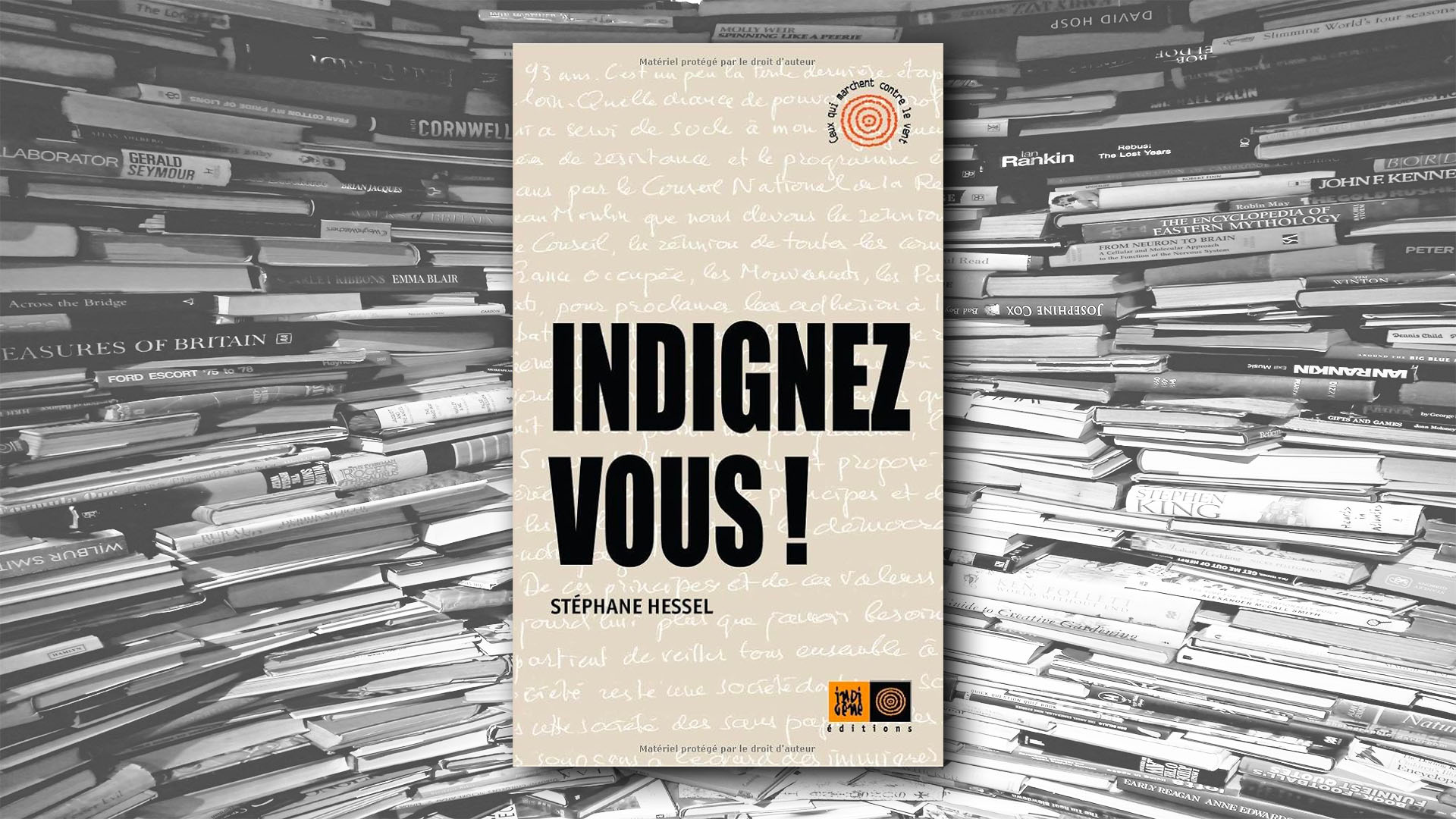 Indignez-vous ! - Stéphane Hessel - Humeur - ambiance, sérénité, douceur