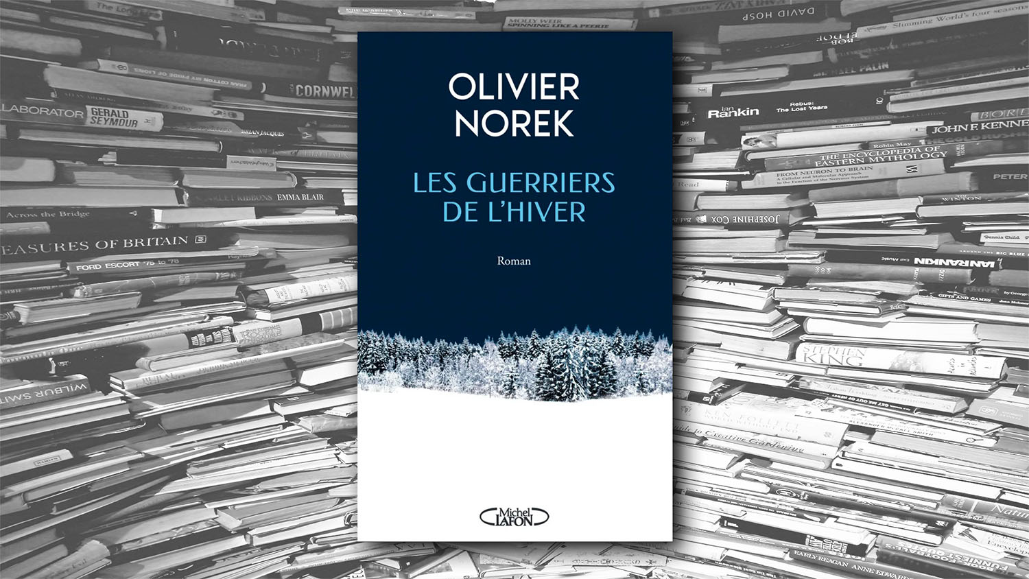 Les guerriers de l'hiver - Olivier Norek - Livres - savoir, histoire, mot