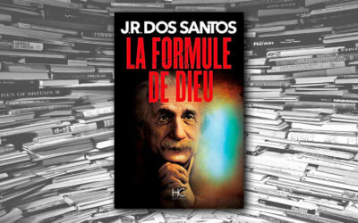 La formule de dieu – José Rodrigues dos Santos