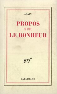 Propos sur le bonheur - Alain