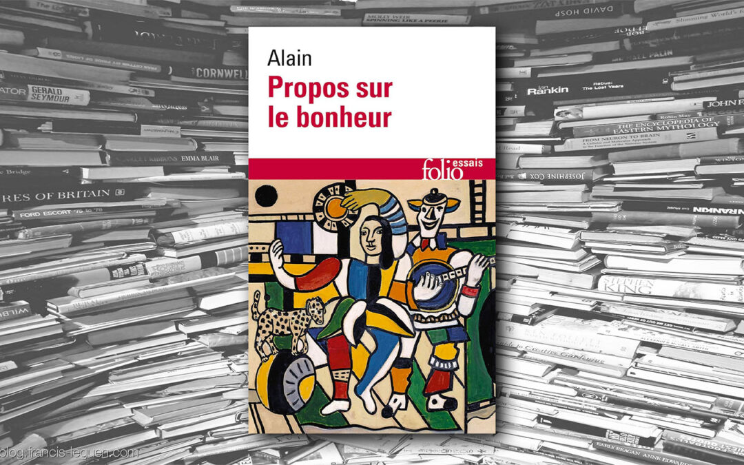 Propos sur le bonheur – Alain